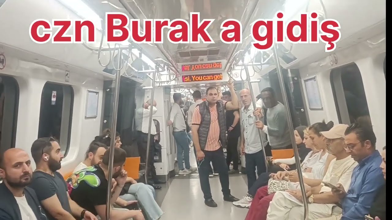 czn Burak vadi İstanbul metro ile nasıl giderim وادي بوراك كيف أذهب إلى اسطنبول بالمترو