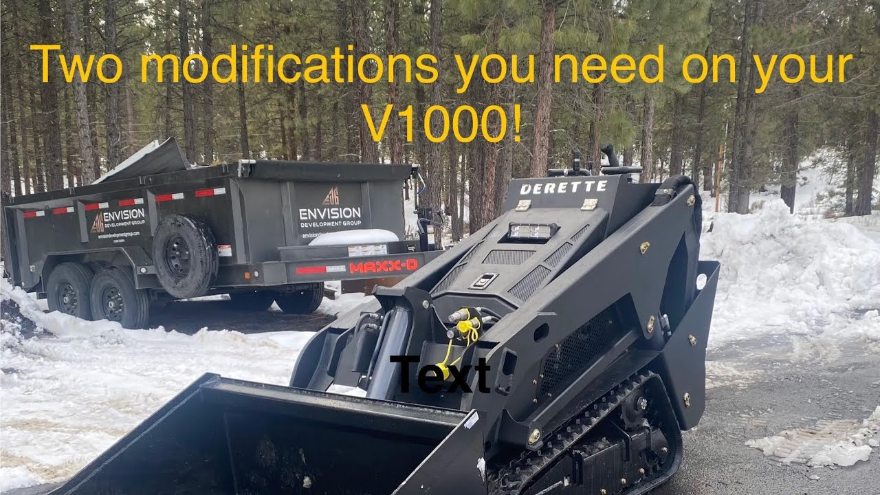 Two must make modifications for the Derette v1000 mini skid