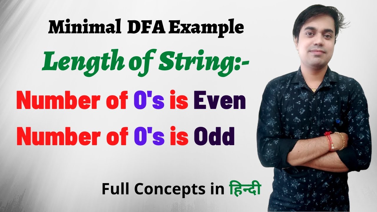 Minimal DFA | Length of String | Number of '0's is Even | Number of '0's is Odd