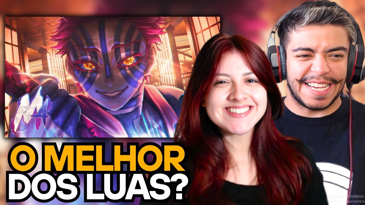 M4rkim - Lua Superior Três (Akaza) | REACT