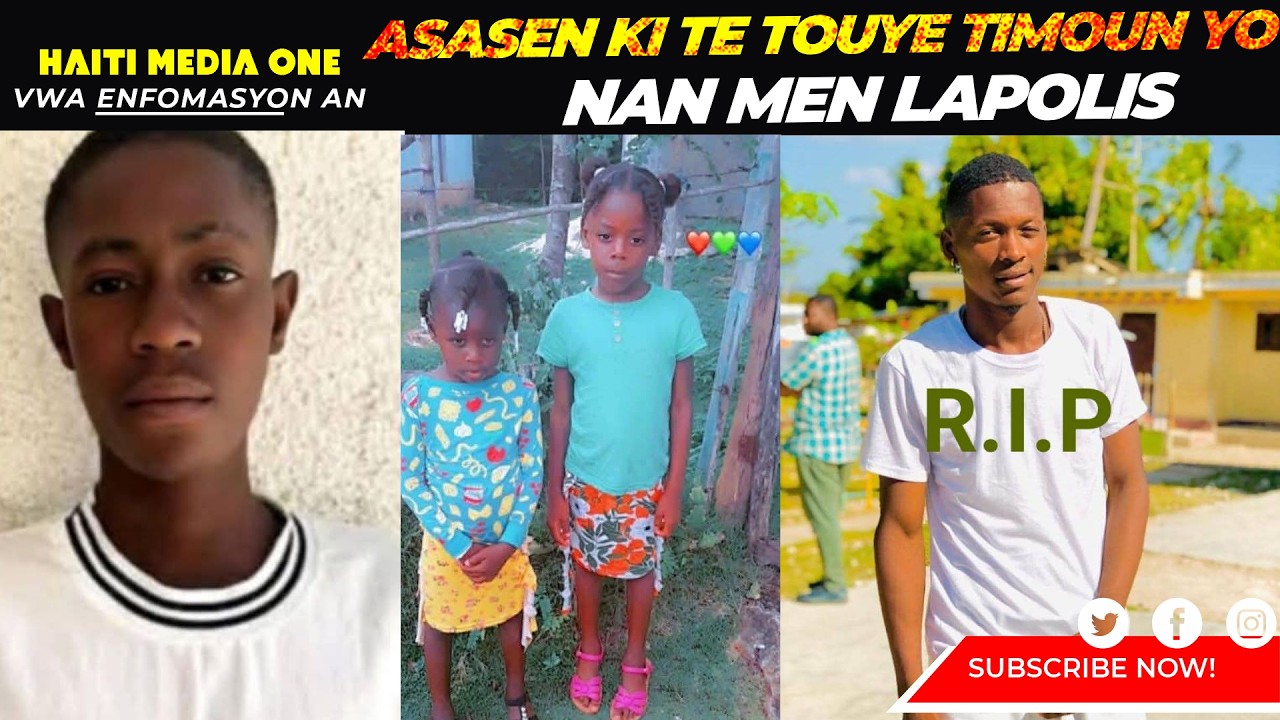 Lapolis Met Lamen Sou Asasen Kitouye 2 Timoun Yo, Yon Evade Boule Yo Jenn Gason