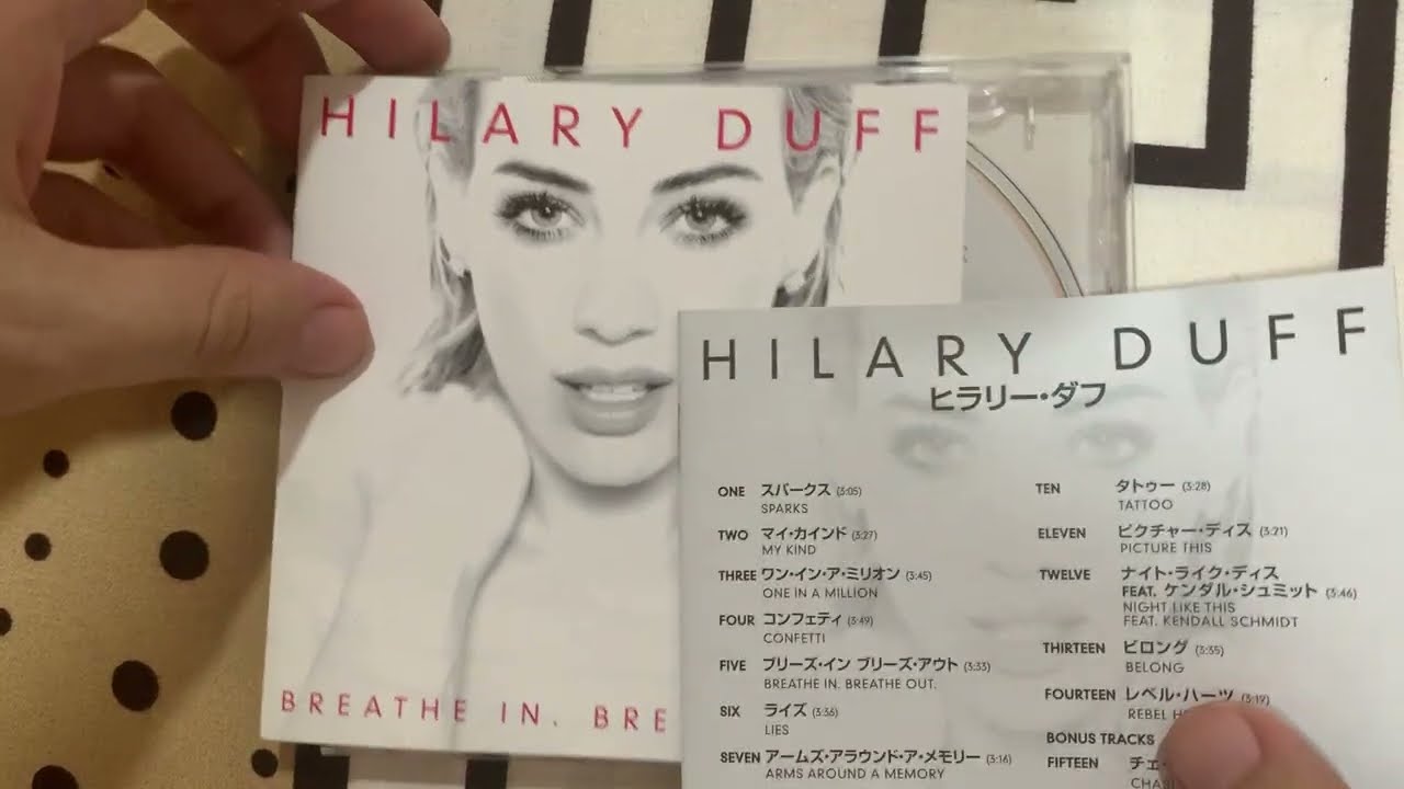 Hilary Duff - Breathe in Breathe out (Japan Edition) cd unboxing 
