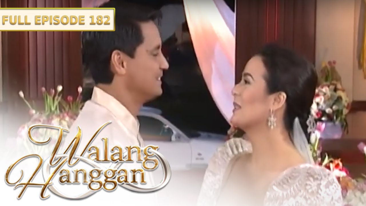 [ENG SUBS] Full Episode 182 | Walang Hanggan