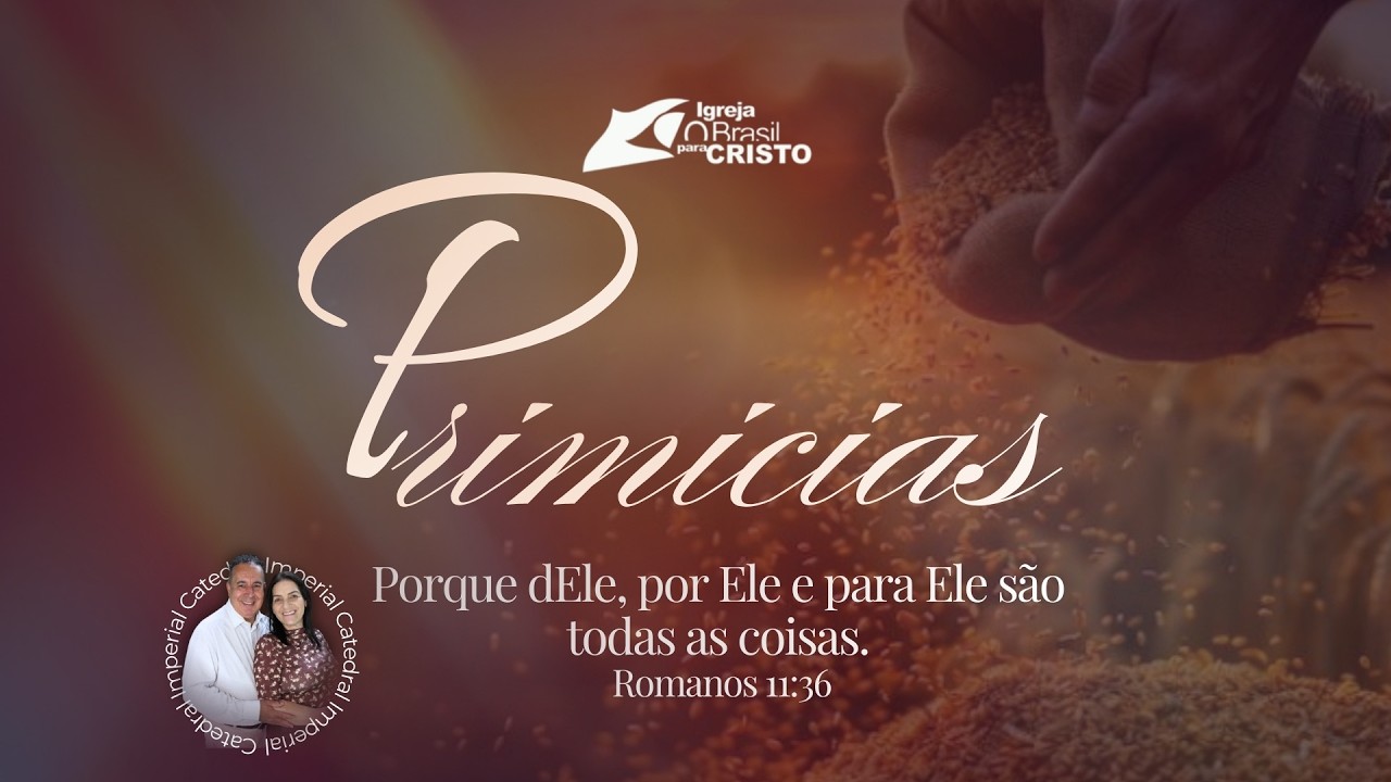Culto de Primicias - 18:00 - (01/03/2026)