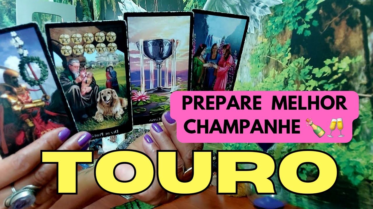 TOURO ♉️PARA TUDO😎VOCÊ VAI ABRIR O MELHOR CHAMPANHE!💰🍾⭐️🚀