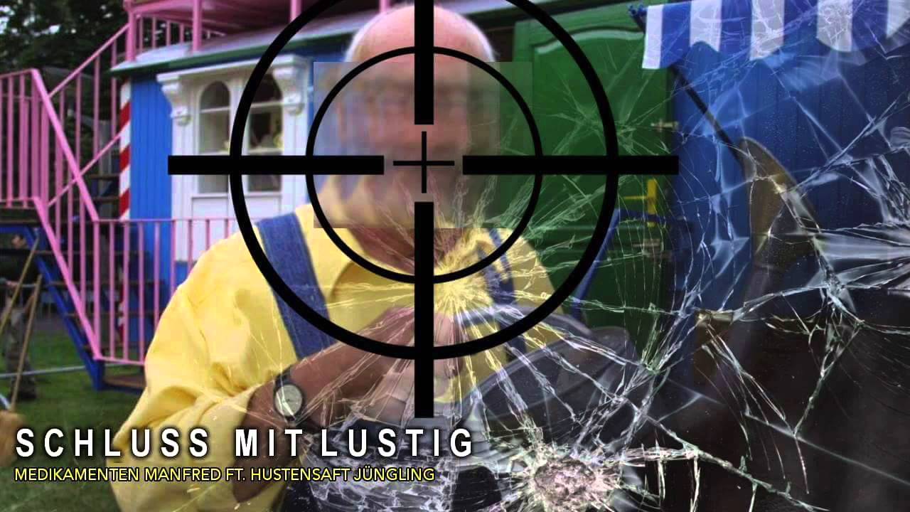 Schluss Mit Lustig - Medikamenten Manfred ft. Hustensaft J&uuml;ngling
