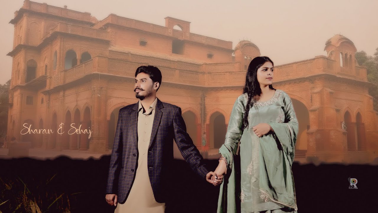 BEST 4K PRE WEDDING SHOOT IN NABHA LAL HAVELI  { SHARAN & SEHAJ } RAJAN PHOTOGRAPHY KOTKAPURA