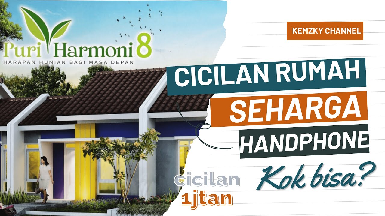 RUMAH 100 JUTAAN DEKAT STASIUN | CICILAN 1 JUTAAN AJA! | PURI HARMONI 8 EXTENSION
