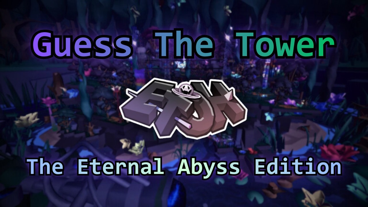 Guess The Tower - TEA Edition