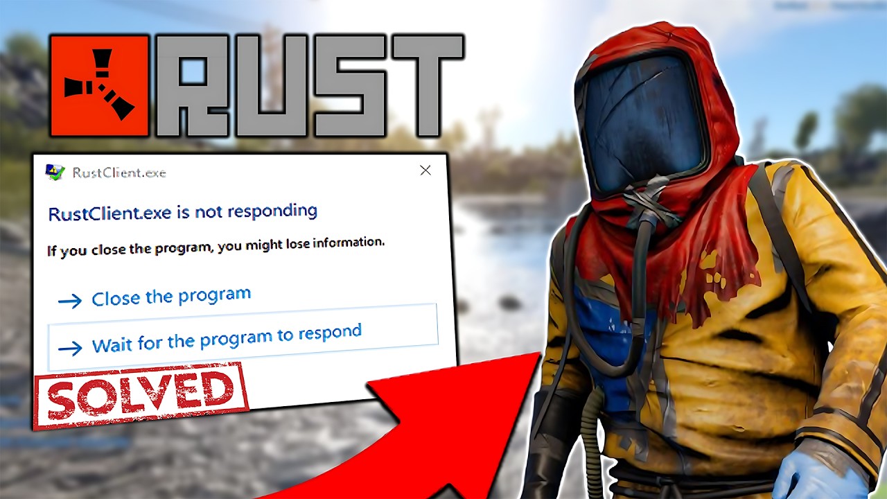 How to Fix Rust Not Responding on PC (2026 Guide)