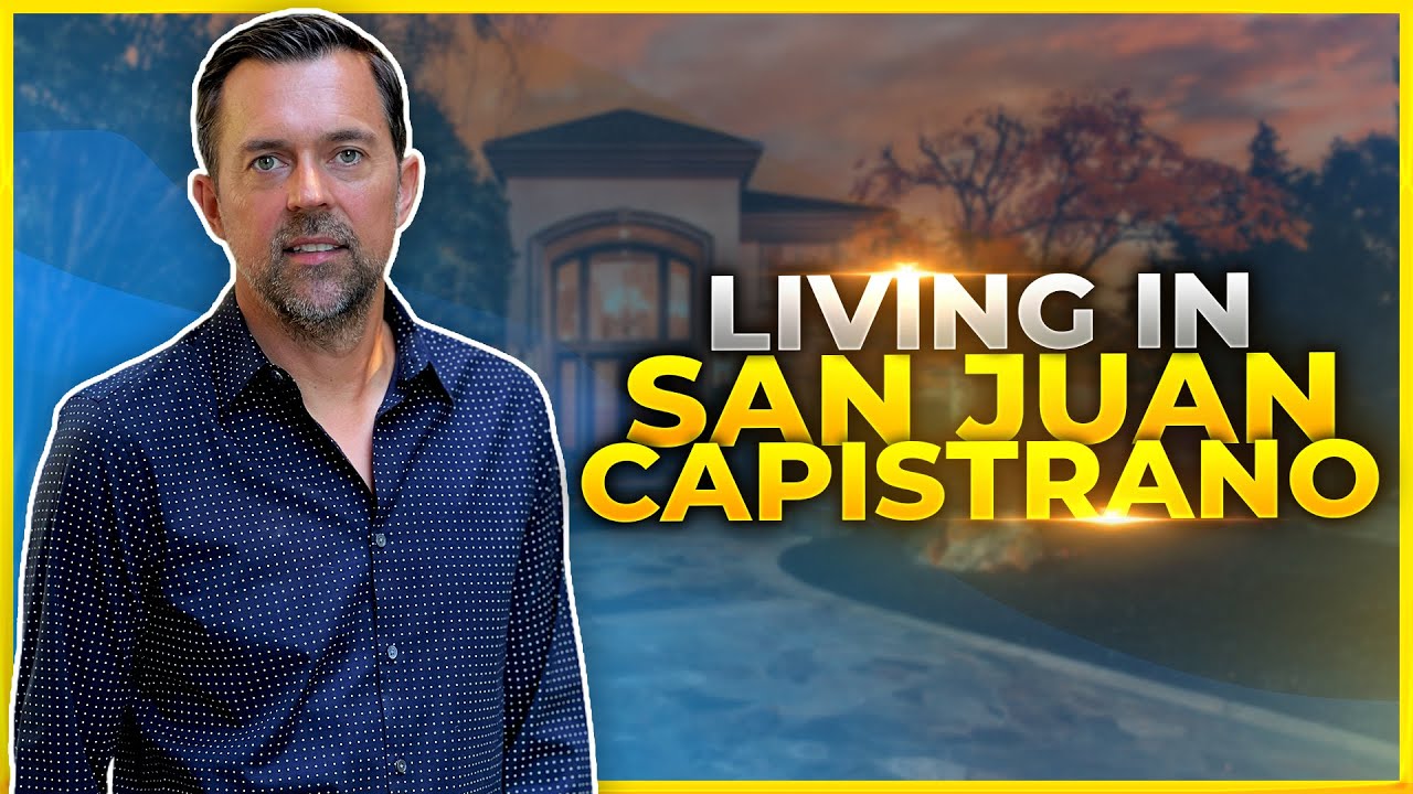 Cheapest Big Homes In Orange County, Living in San Juan Capistrano