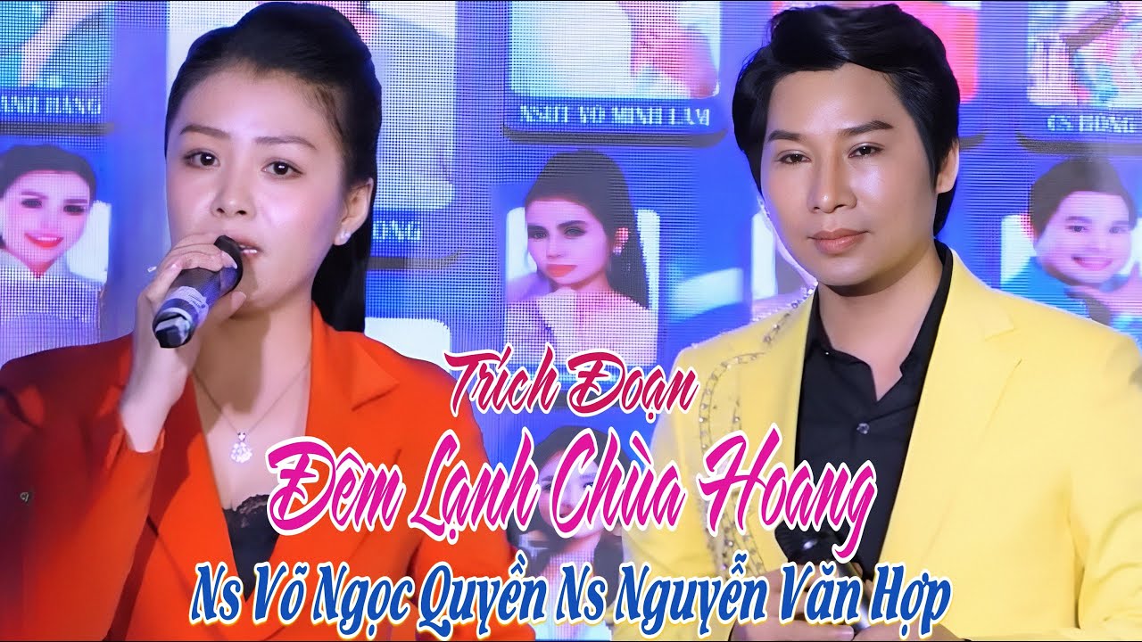 Cặp đôi song ca ăn ý nhất hiện nay CBVC Võ Ngọc Quyền CBVC Nhuyễn Văn Hợp | TĐ Đêm Lạnh Chùa Hoang