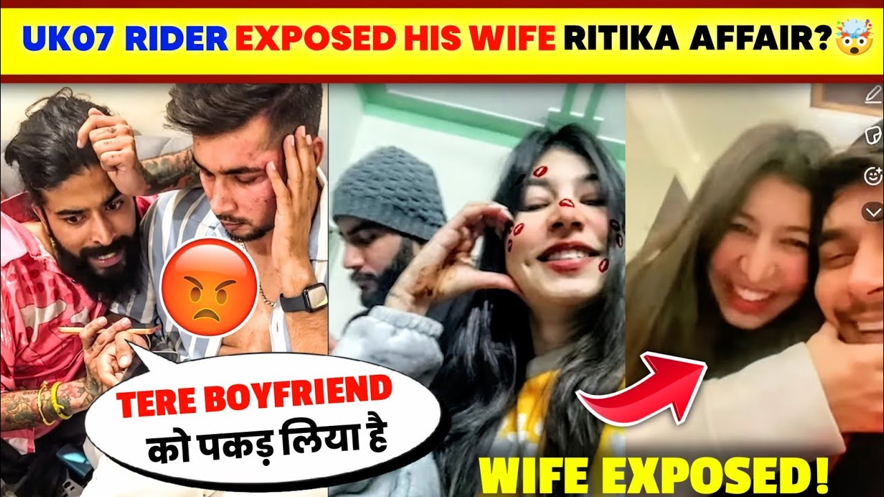 OMG!🤯 The UK07 Rider EXPOSED His Wife Ritika Chauhan's Affair?😱| UK07 Rider Caught Ritika's Boyfr...