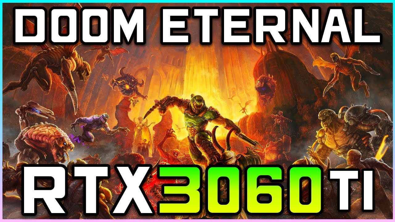 DOOM Eternal | RTX 3060 Ti FPS Test [ NIGHTMARE Settings ]
