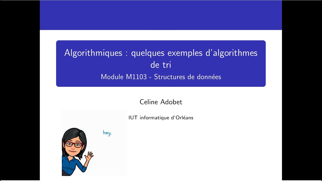 Quelques exemples d'algorithmes de tri