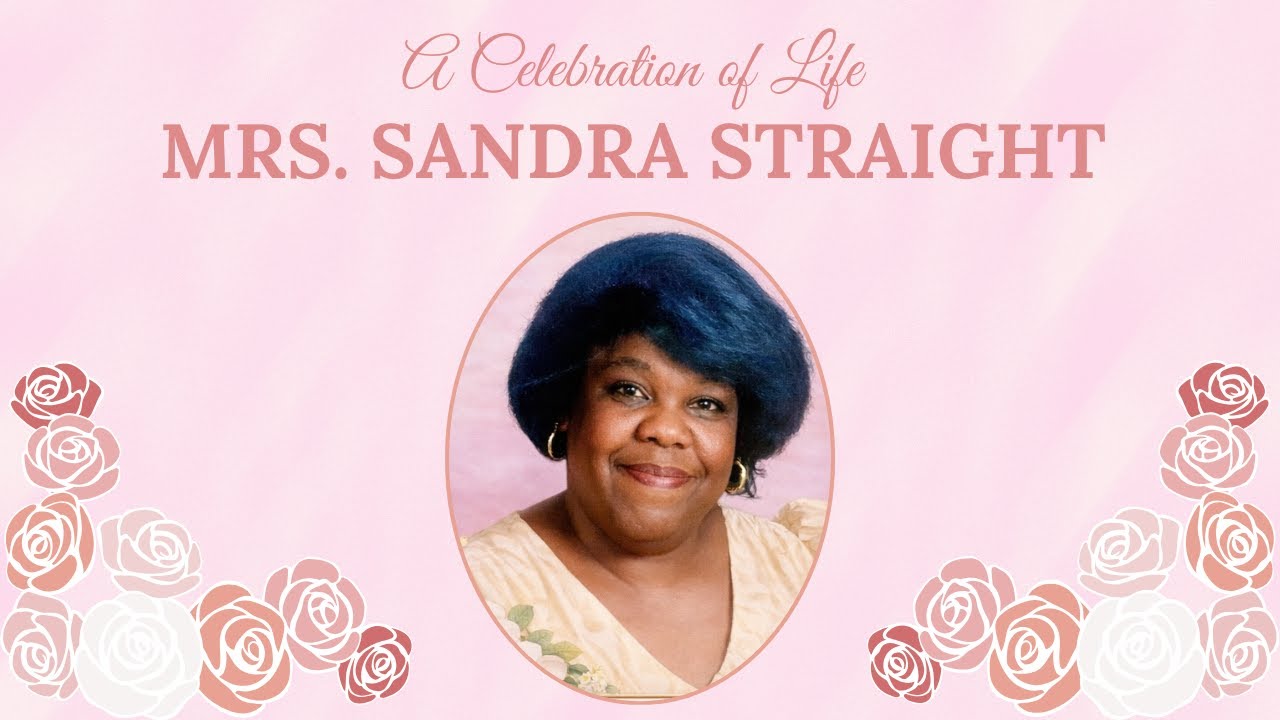 Mother Sandra Straight Home Going Service