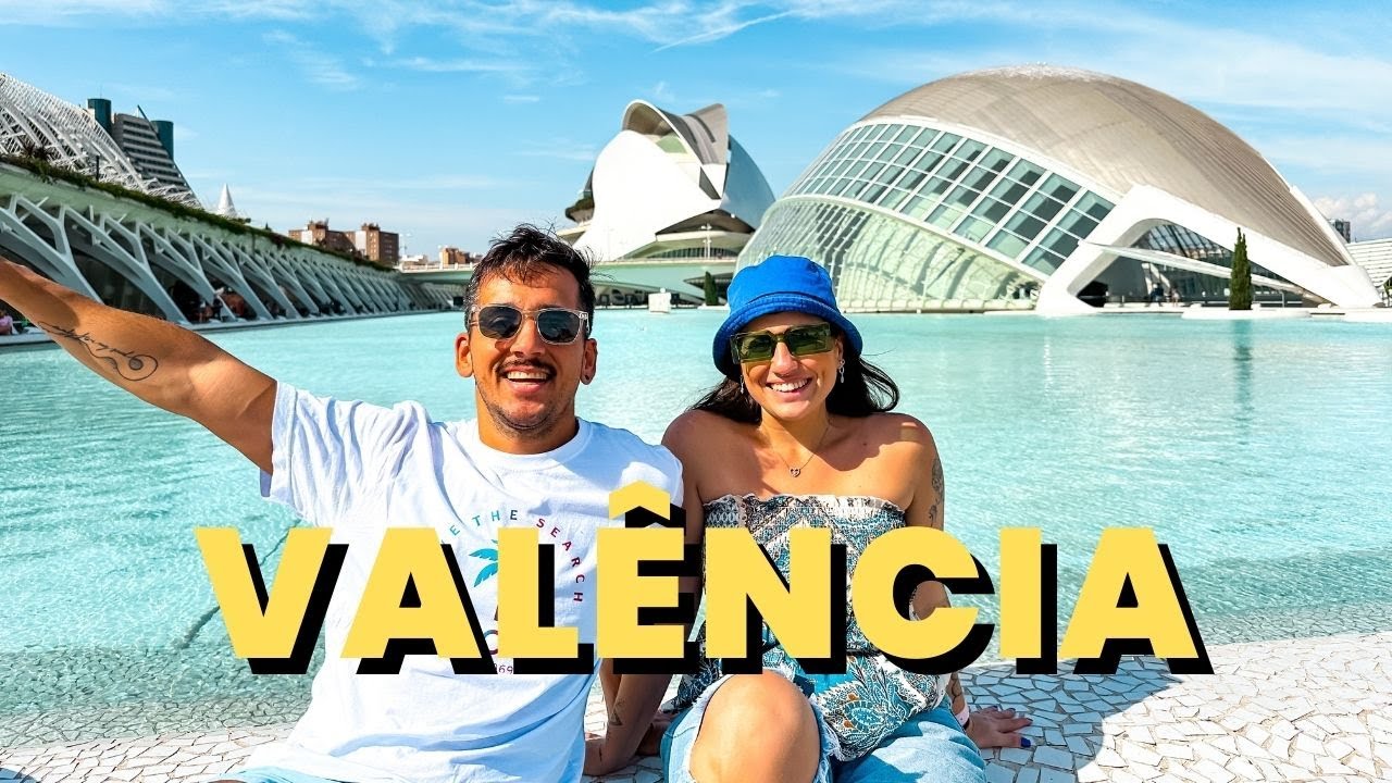 VALENCIA (ESPANHA) | TUDO que VOCÊ PRECISA SABER antes de IR!