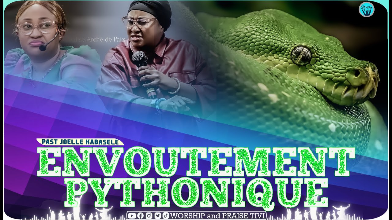 Pasteur Joelle kabasele_ L’envout3ment Pythonique