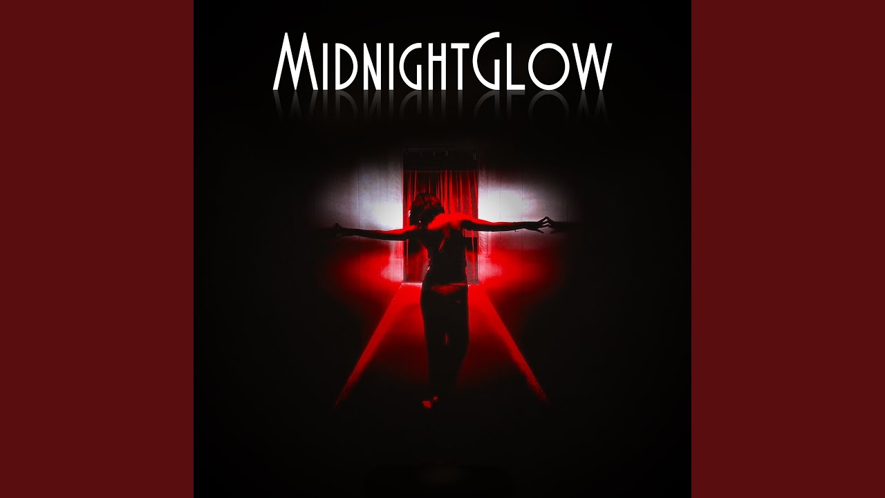 MIDNIGHT GLOW