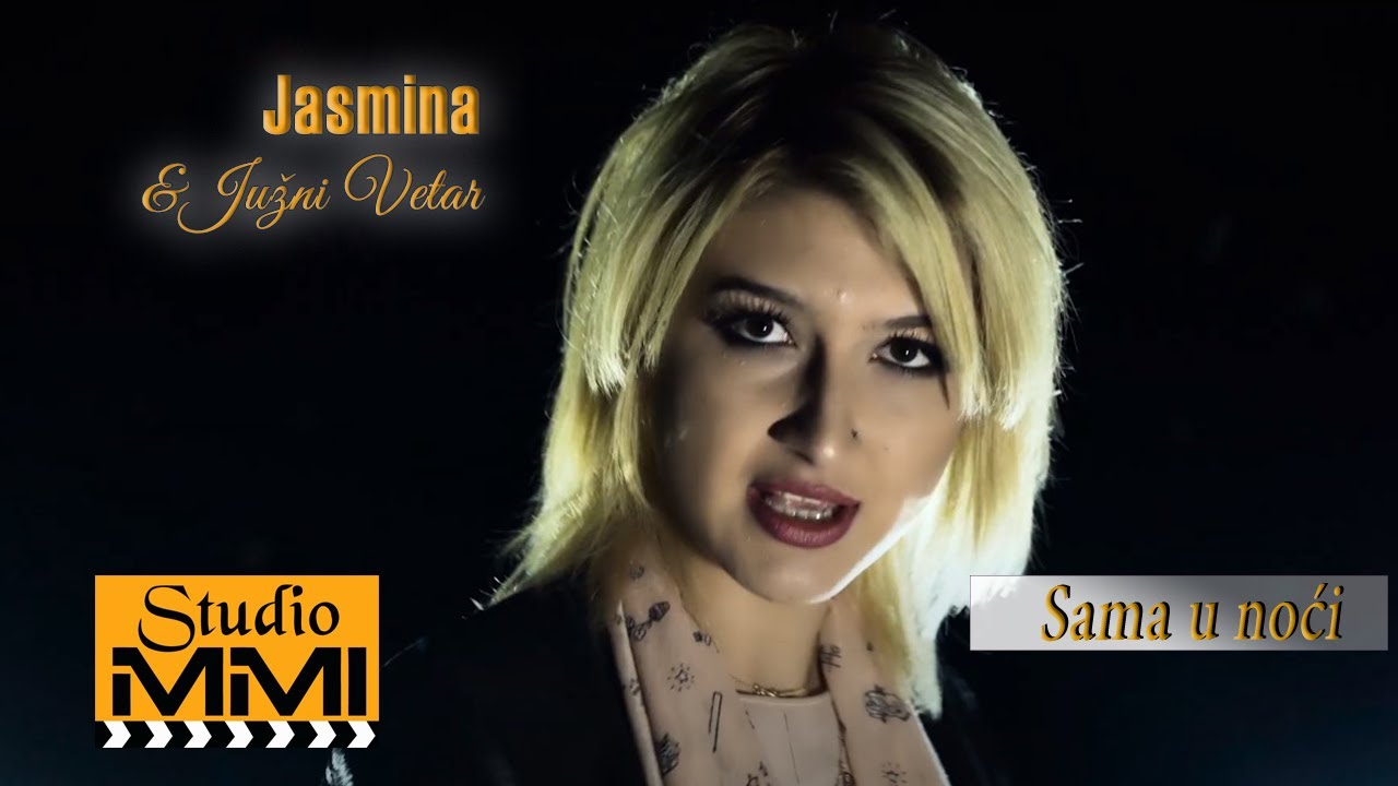 Jasmina i Juzni Vetar - Sama u noci (2017)