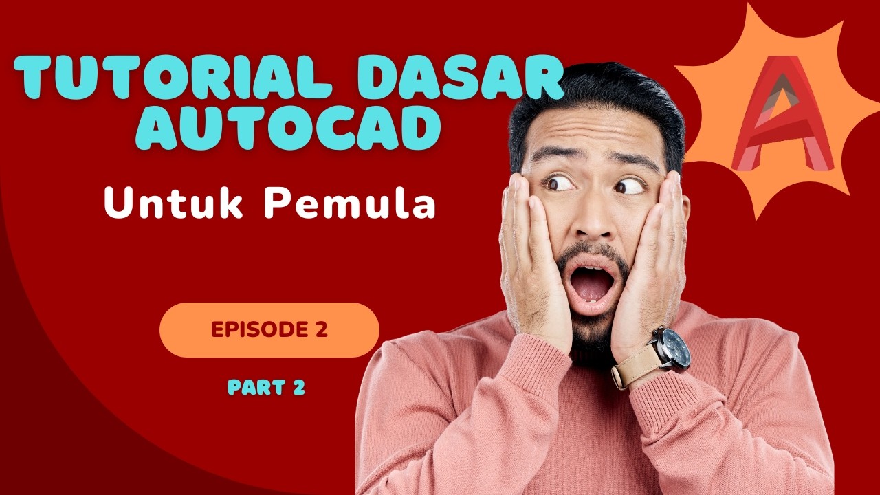 Tutorial Dasar Autocad ep 2 Part 2