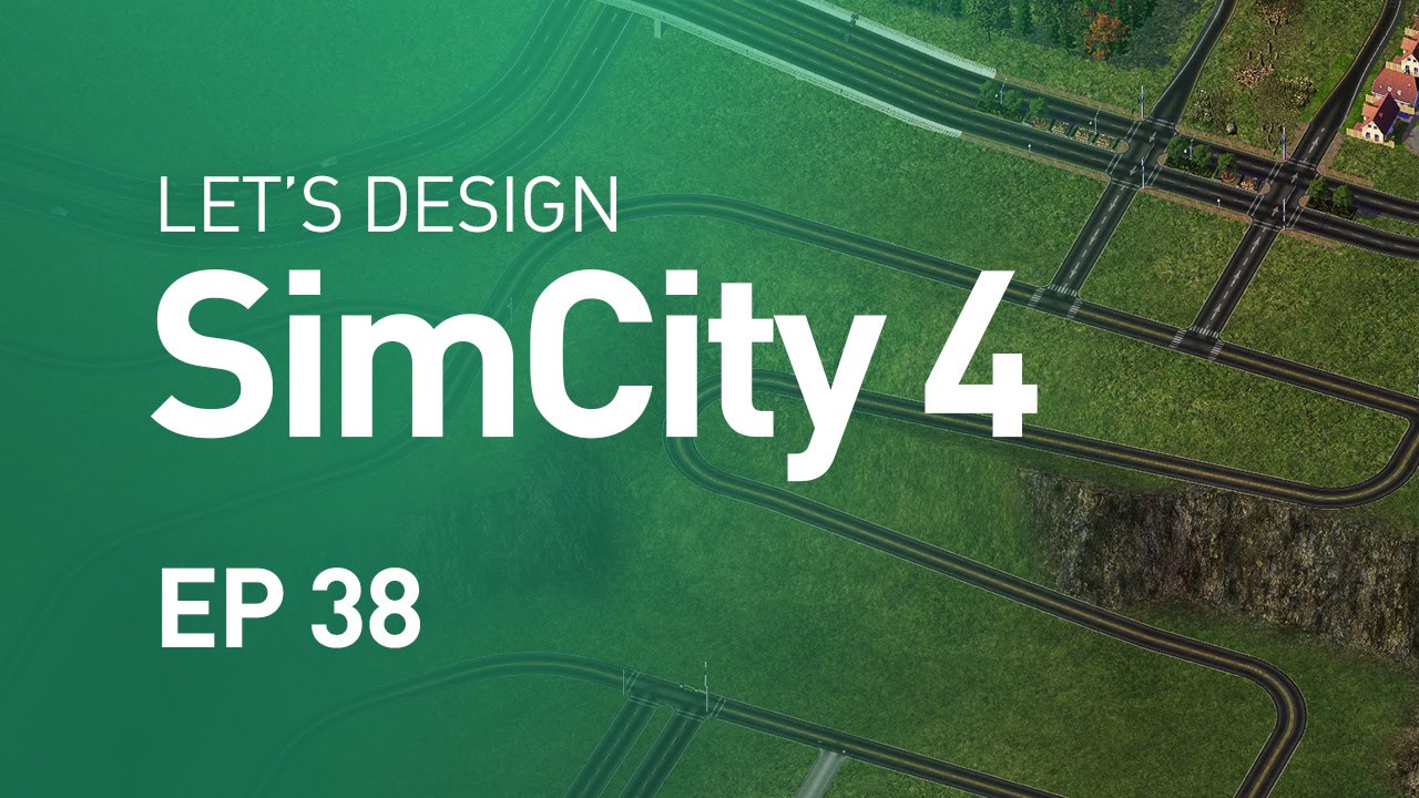 Let's Design SimCity 4 — EP 38 — Switchbacks