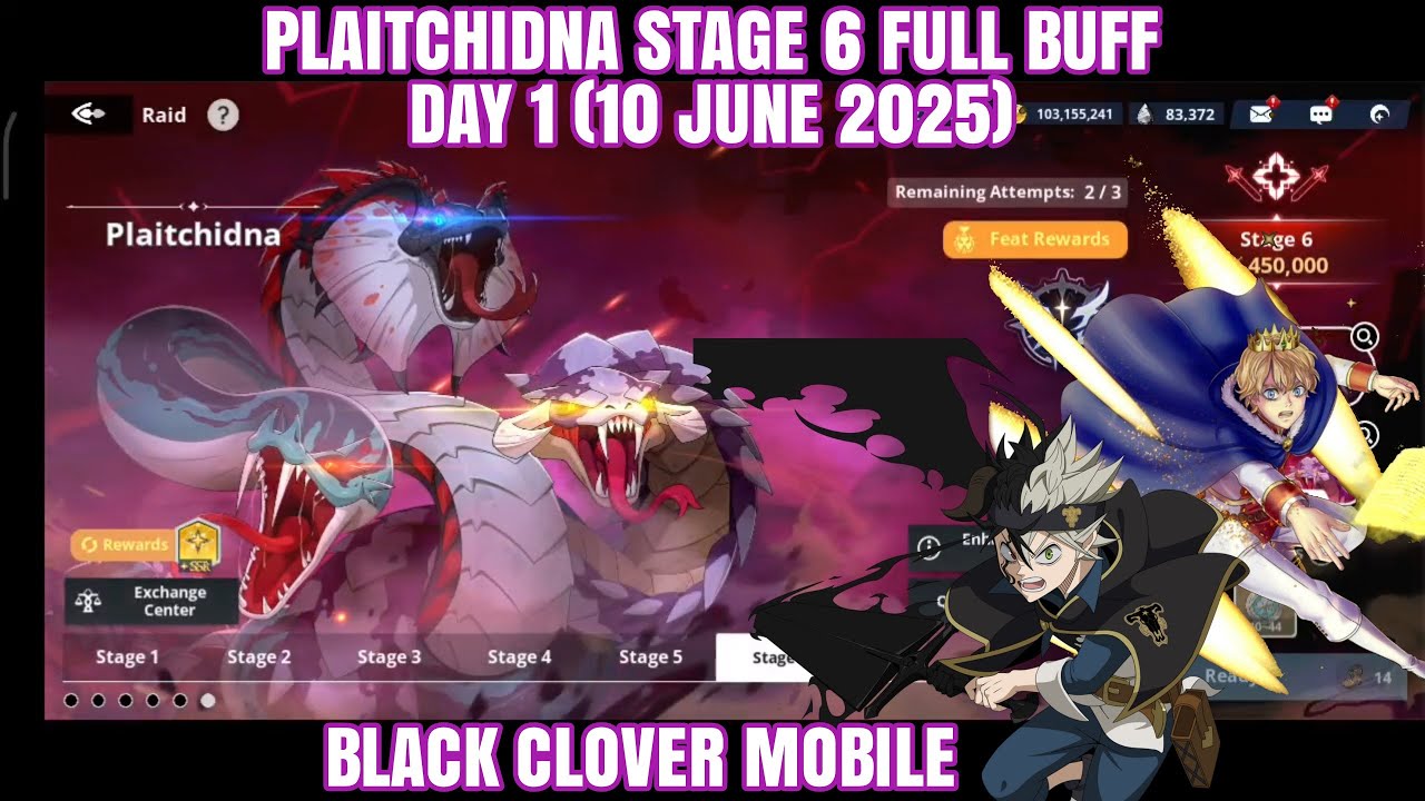 Plaitchidna Stage 6 Full Buff Day 1 | Black Clover Mobile (10 June 2025)