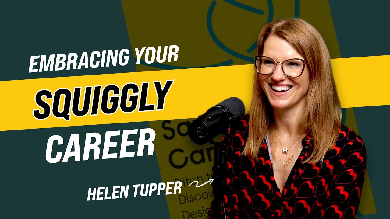 A marketers guide to a squiggly career - Helen Tupper, Amazing If