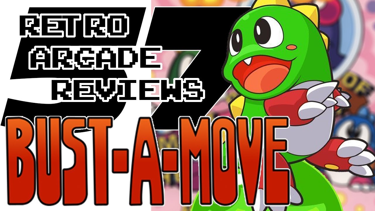 Retro Arcade Reviews #57 - Bust a Move/ Puzzle Bobble
