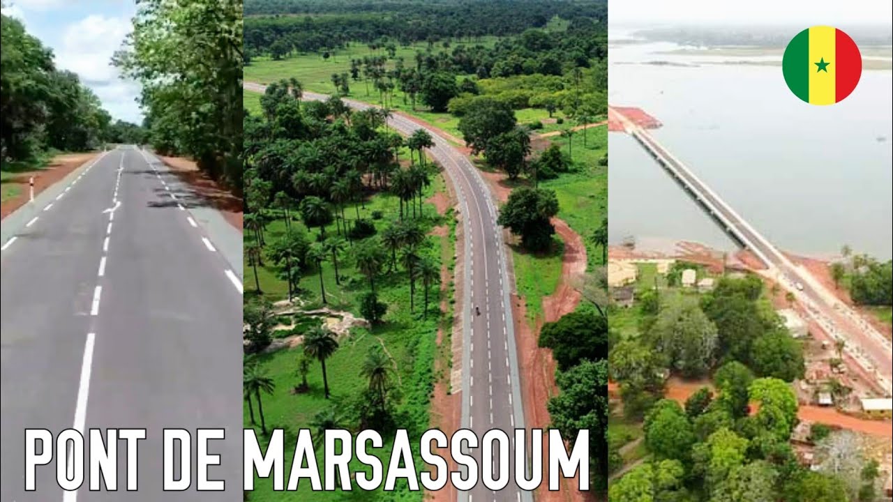 SÉNÉGAL : LE PONT DE MARSASSOUM
