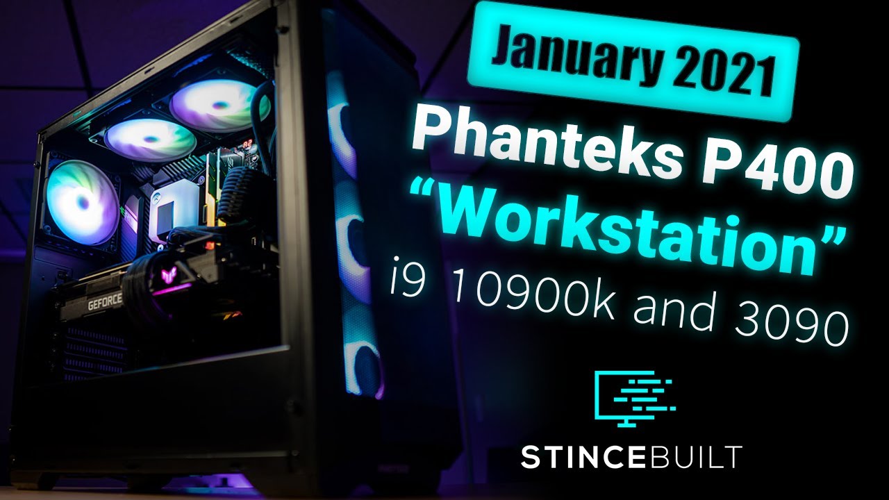 Phanteks P400 Digital w/ i9 10900k + ASUS TUF 3090!