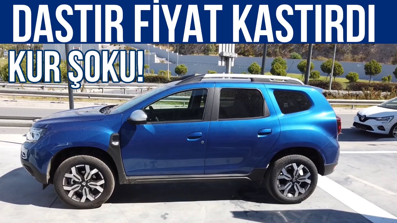 Kur Şoku Sonrası Dacia Duster Fiyatları U&ccedil;tu | Dastır Fiyat Kastırdı