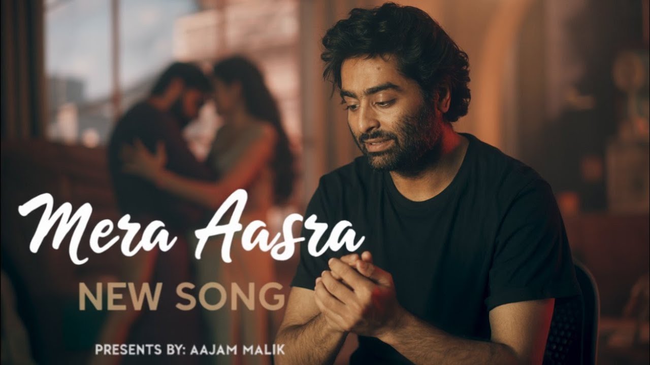 Mera Aasra | Arijit Singh Style Sad Song | Aajam Malik | Broken Love Story | Emotional Song 2026