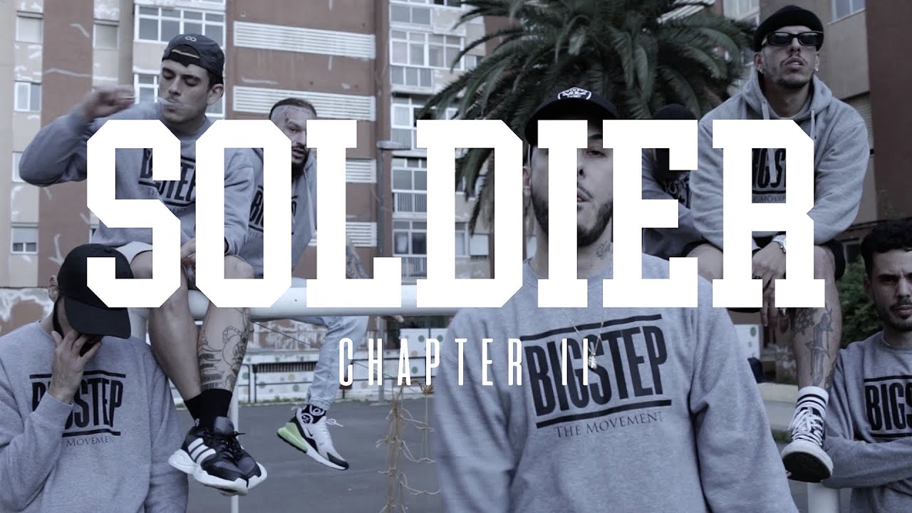 BigStep Movement - SOLDIER (Chapter II) [Videoclip]