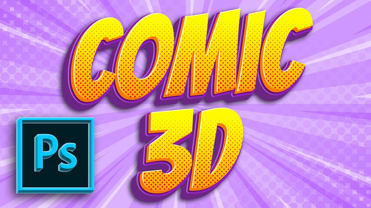 COMIC 3D TEXT EFFECT | PHOTOSHOP TUTORIAL