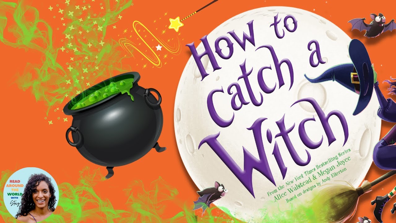 🧙‍♀️How To Catch A Witch Halloween Read Aloud Story for Kids
