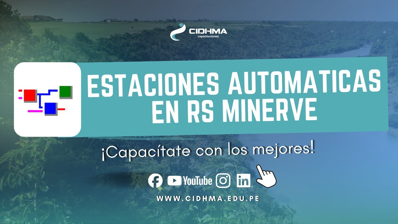 🌧️ Aplicación y uso de estaciones automáticas en RS MINERVE