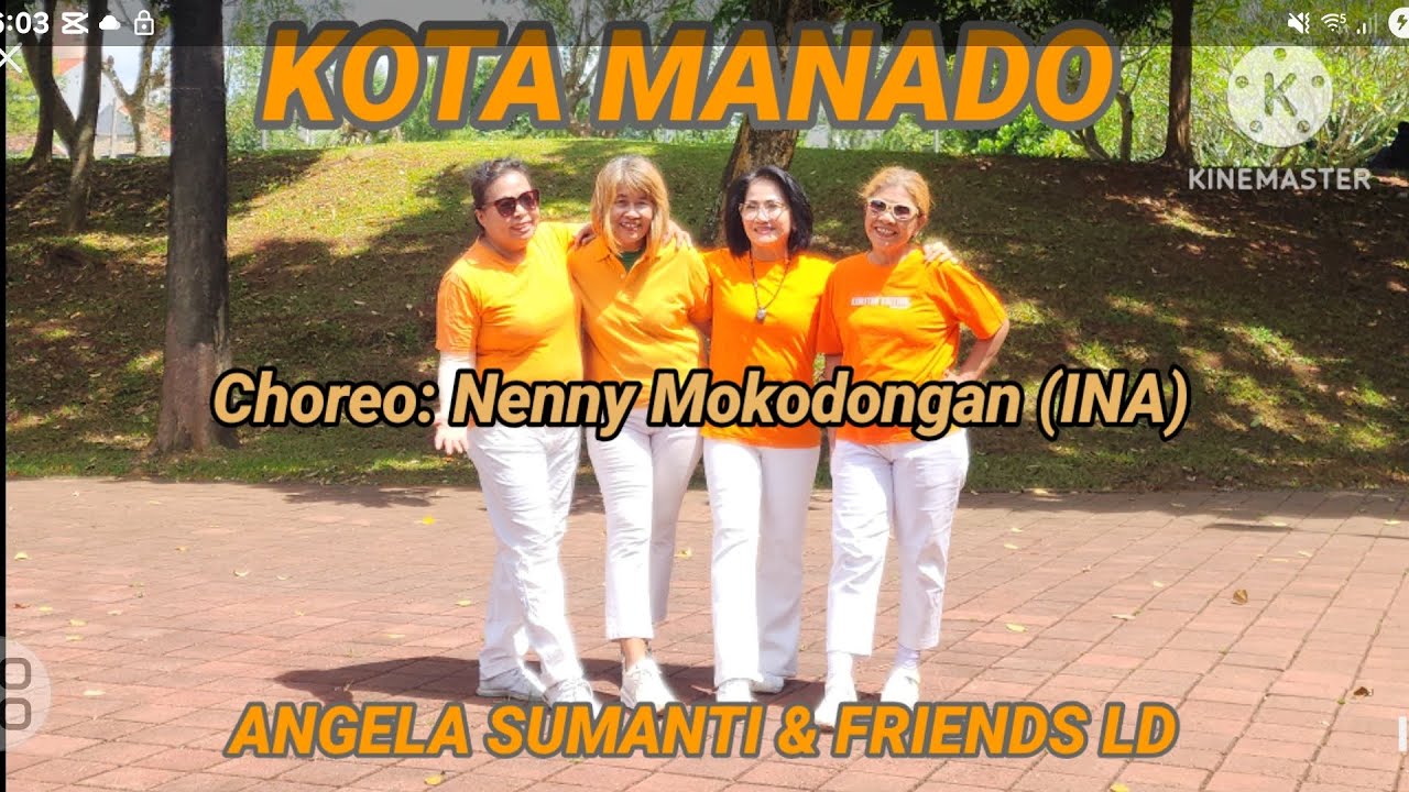 KOTA MANADO - LINE DANCE || CHOREO: NENNY MOKODONGAN (INA) || DANCERS : ANGELA SUMANTI & FRIENDS 