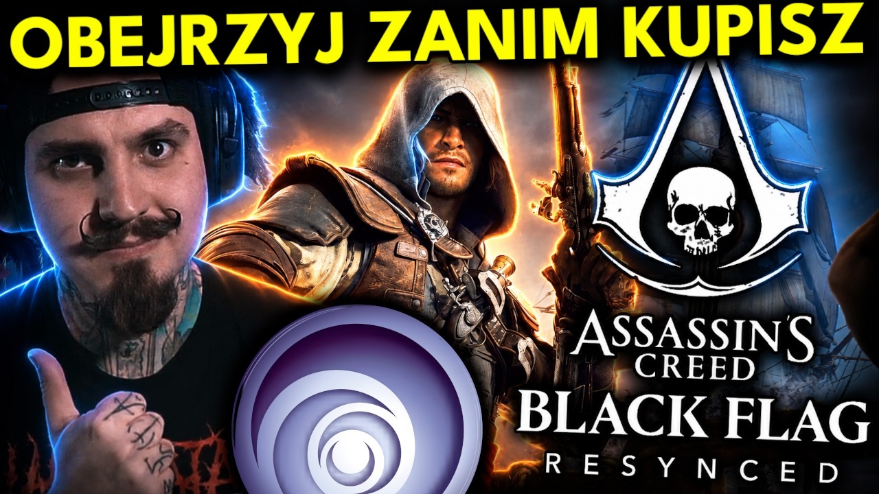Wszystko co MUSISZ WIEDZIEĆ o Assassin's Creed Black Flag Resynced