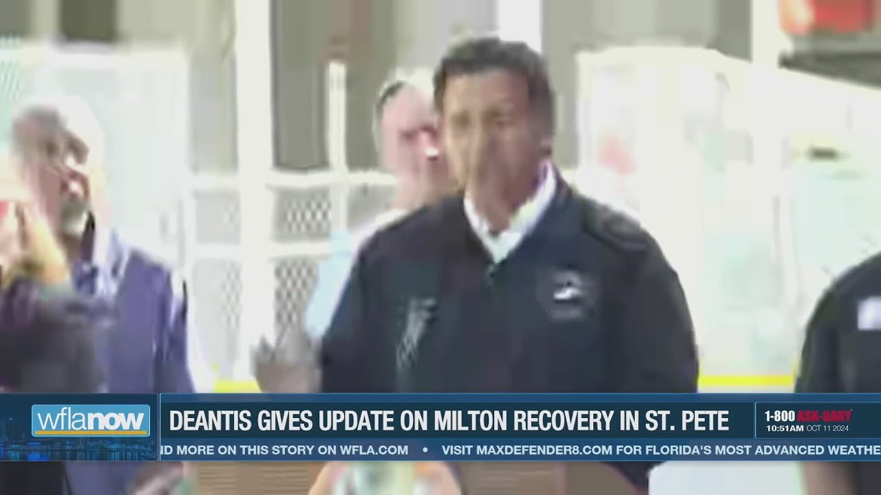 Gov. Ron DeSantis gives updates on aftermath of Hurricane Milton in St. Petersburg