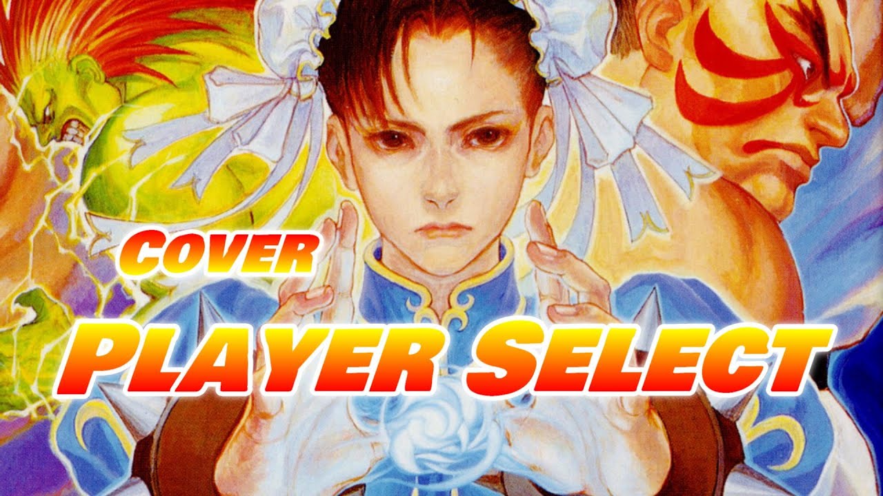 Street Fighter II player select (Cover) ストリートファイター２ プレイヤーセレクト アレンジ ゲーム音楽 ファミコン BGM