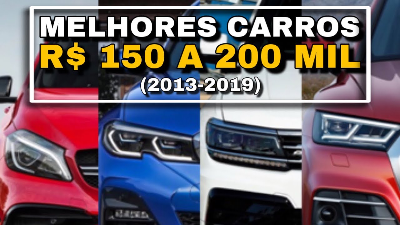 MELHORES CARROS DE R$ 150 MIL A 200 MIL | ApC