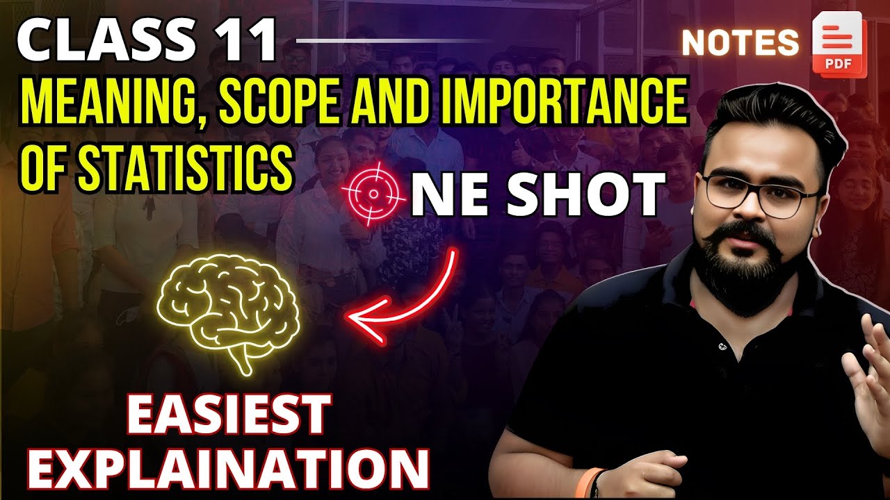 MEANING SCOPE AND IMPORTANCE of Statistics Chapter 1 Class 11 ONE SHOT | GAURAV JAIN