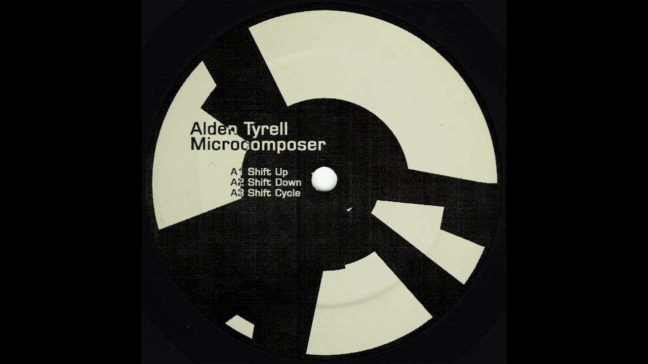 Alden Tyrell - Microcomposer - Shift Ins