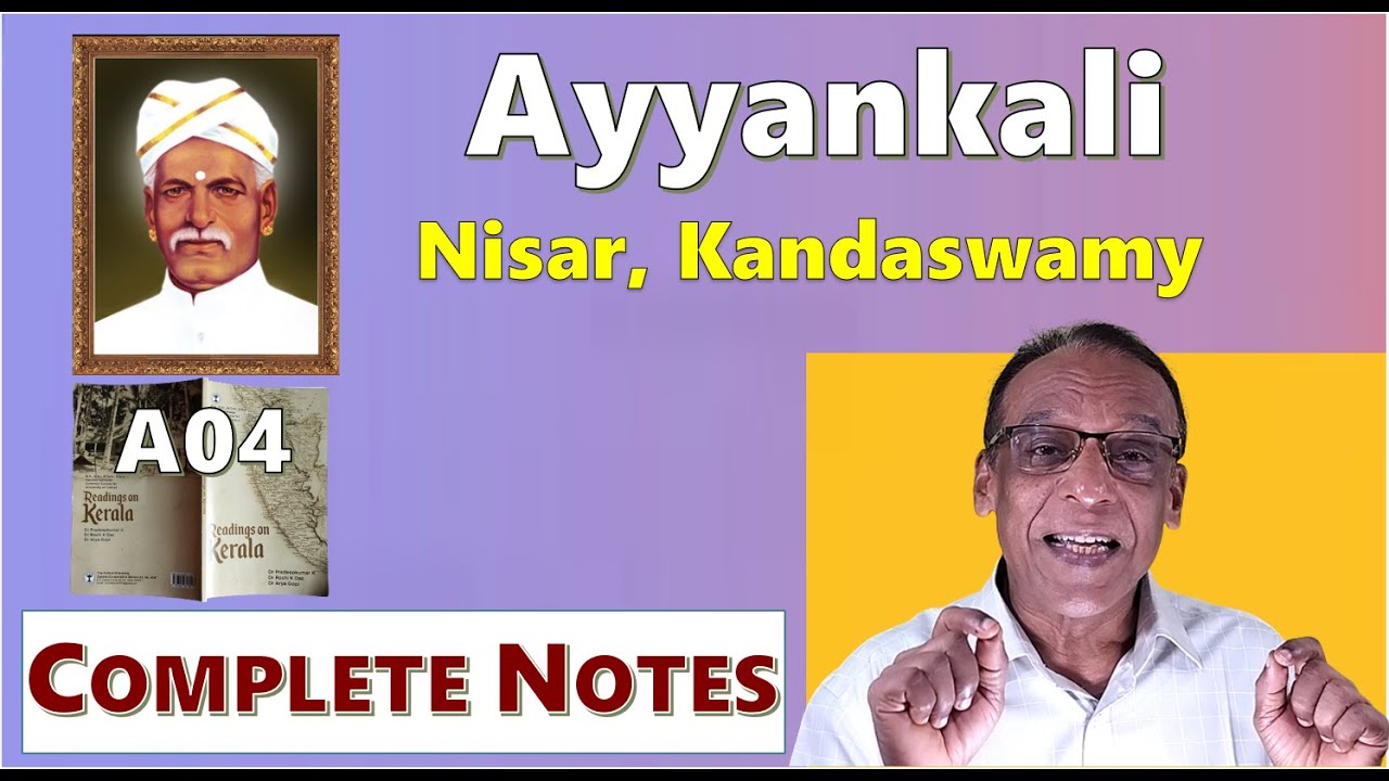 AYYANKALI - Questions and Answers - A04 Readings on Kerala - MURUKAN BABU
