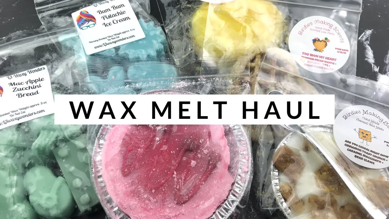 Huge Wax Melt Haul ~ L3 Waxy Wonders, Fantasy Wax Melts, Birdies Making Scents
