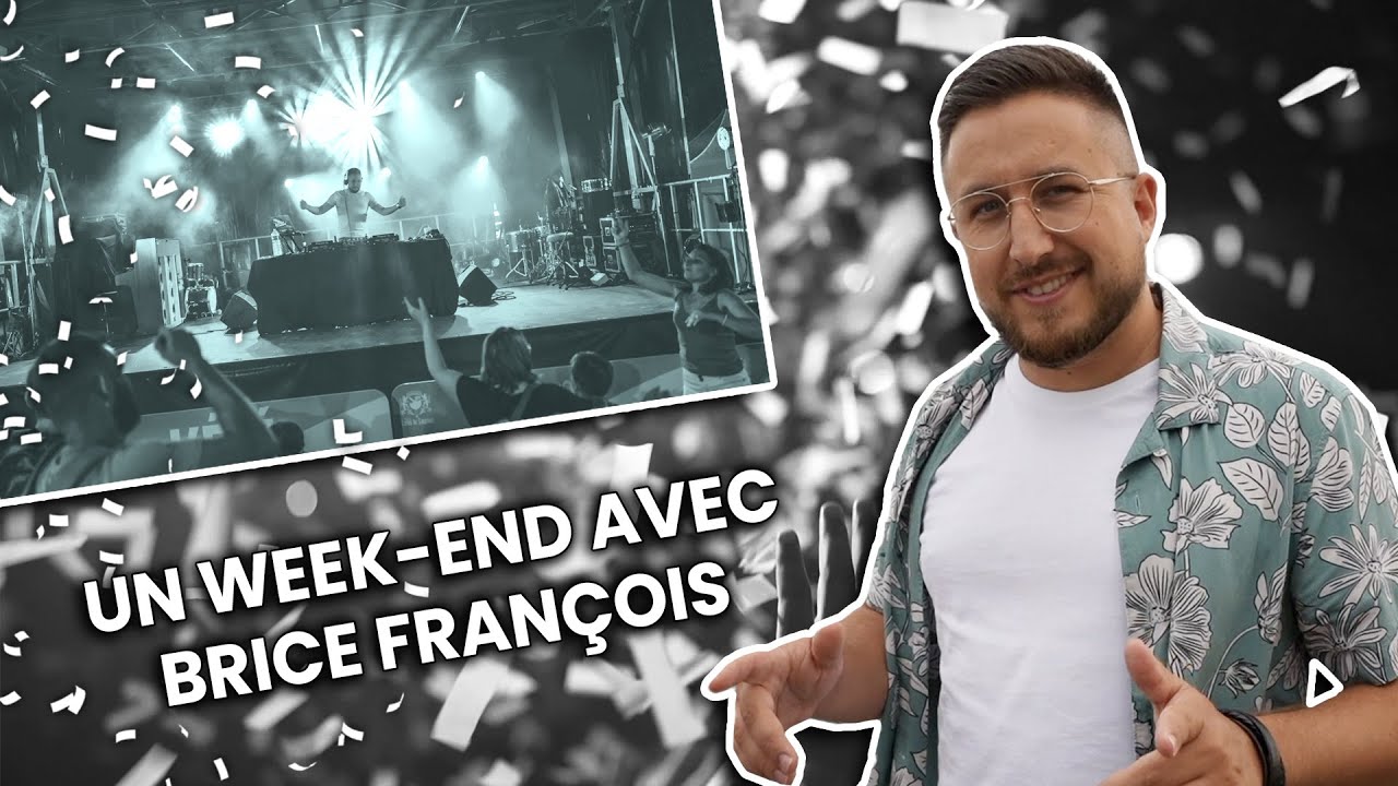 Un week-end avec Brice François [#03]