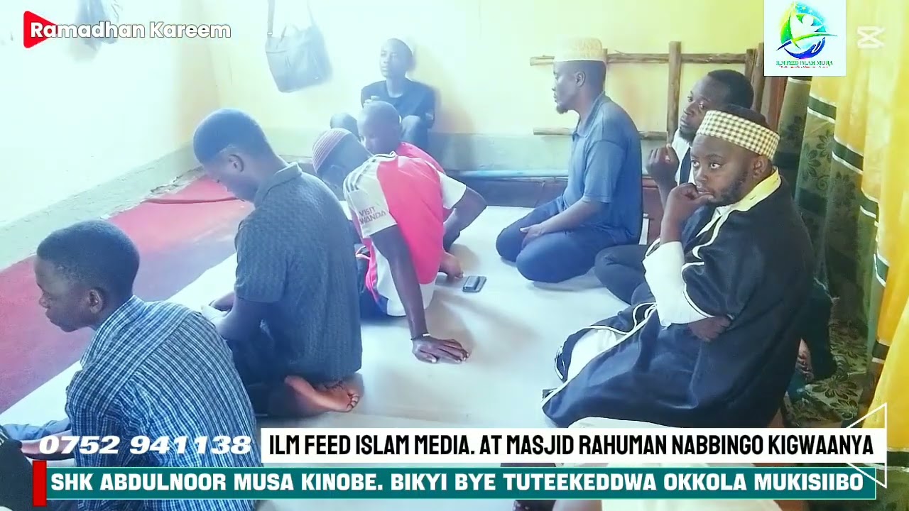 KHUTBAH BY SHK ABDULNOOR MUSA KINOBE. FIRST JUM'A IN RAMADHAN