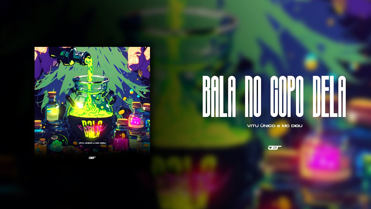 BALA NO COPO DELA (VITU &Uacute;NICO, MC DIGU)