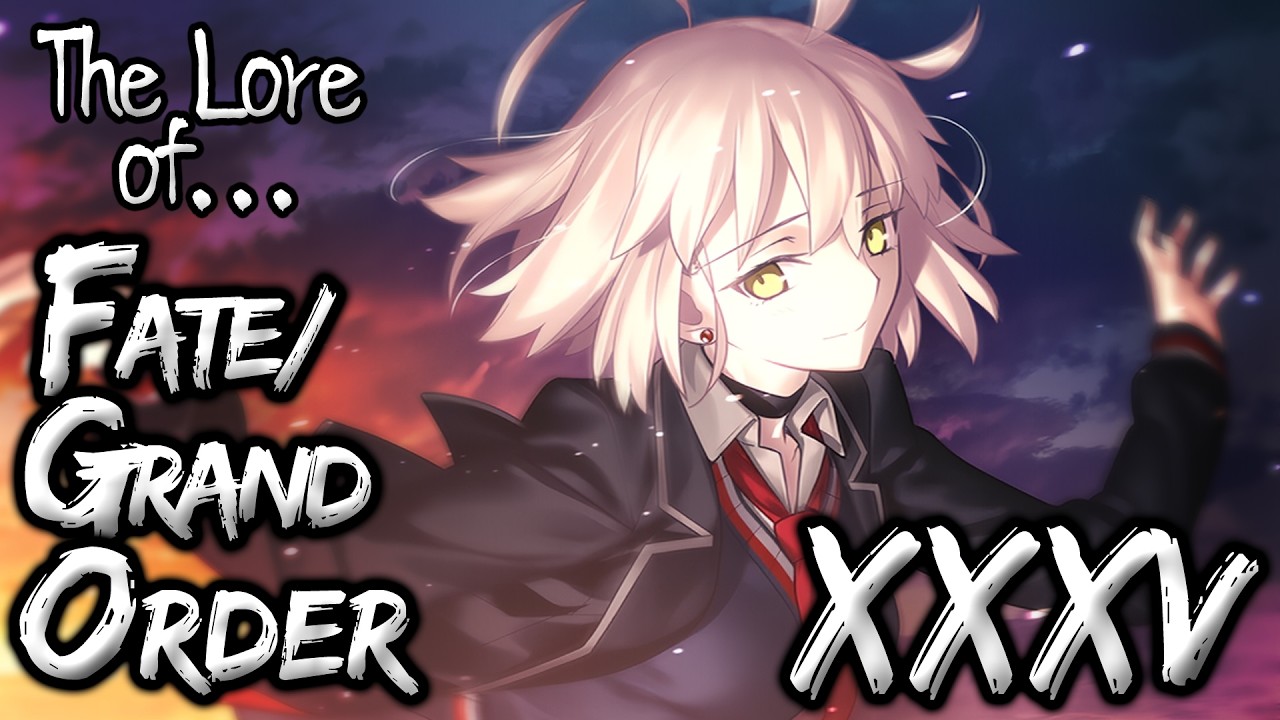 The Lore of Fate/Grand Order XXXV - Id